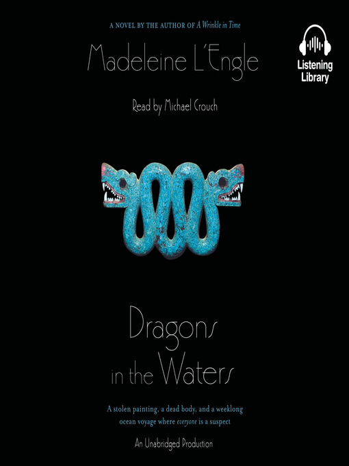Title details for Dragons in the Waters by Madeleine L'Engle - Wait list